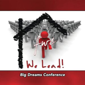Big Dreams Collection - We Lead
